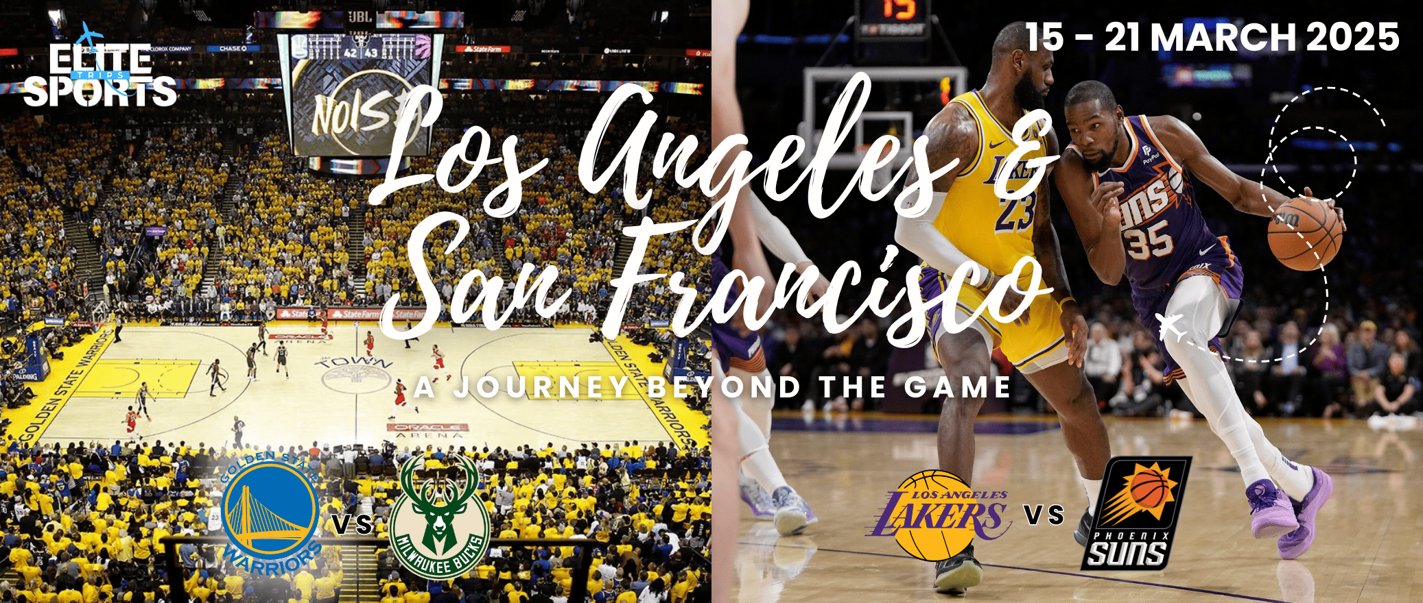Los Angeles & San Francisco